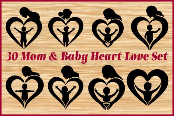 30 Mom Baby Heart Love Silhouette Bundle: A Must-Have Graphic Design Asset for Content Creators