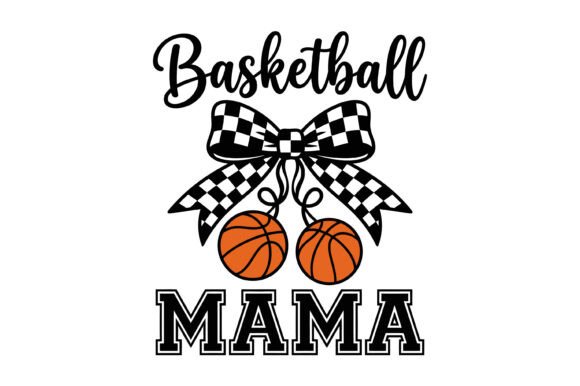Basketball Mama Bow: A Bold Graphic for T-Shirt Designs and Editorial Use