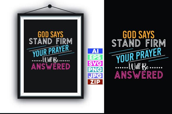 God Says Stand Firm Graphic for T-Shirt and Branding Projects