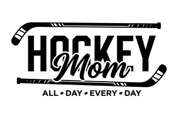 Hockey Mom All Day Typography for T-Shirt Designs and Marketing Graphics