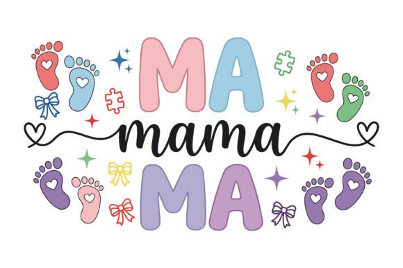 Mama Mama Baby Feet Design – A Versatile Graphic for Bloggers and Publishers
