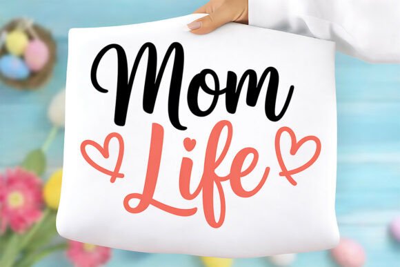 Mom Life PNG: A Happy Mother’s Day Design for Real Embroidery Projects
