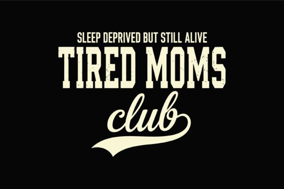 Tired Moms Club Funny: A Graphic Design Asset for Local Business Branding